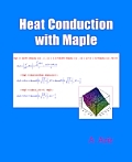HEAT CONDUCTION WITH MAPLE  By A. Aziz  ( انتقال حرارت هدایتی با می پل)